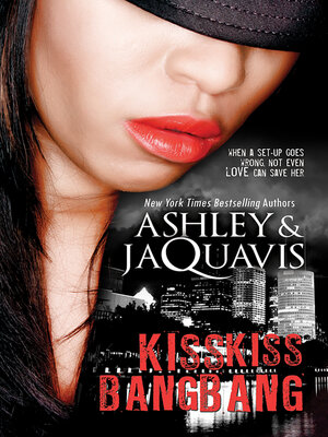 Kiss Kiss, Bang Bang - ebook